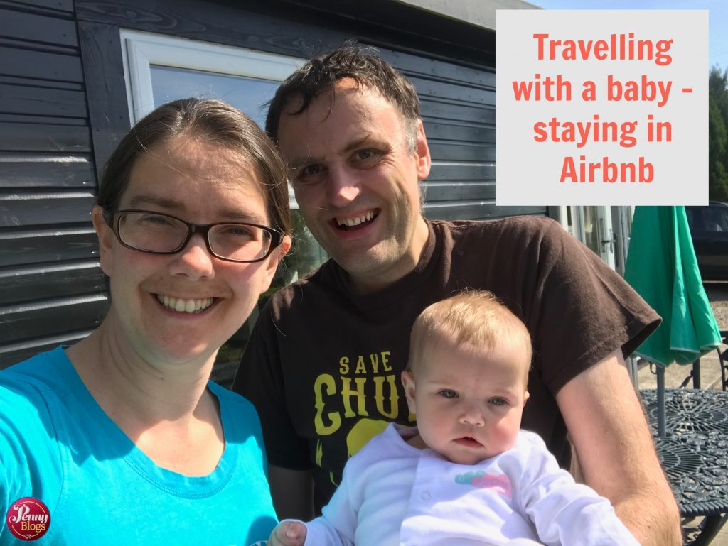 Travelling with a baby Airbnb accommodation